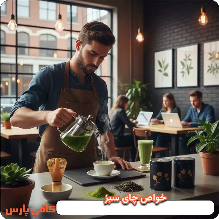 خواص چای سبز